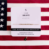 BRAVE - EMPOWERING BRACELET