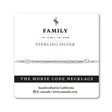 FAMILY MORSE CODE NECKLACE - CA SOULS