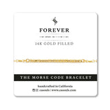 FOREVER - MORSE CODE BRACELET