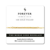 FOREVER - MORSE CODE NECKLACE