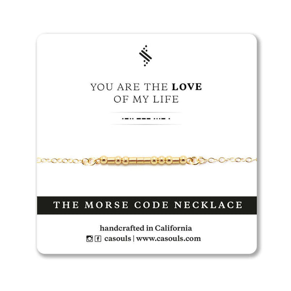 LOVE OF MY LIFE - MORSE CODE NECKLACE