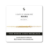 MAMA MORSE CODE NECKLACE - CA SOULS